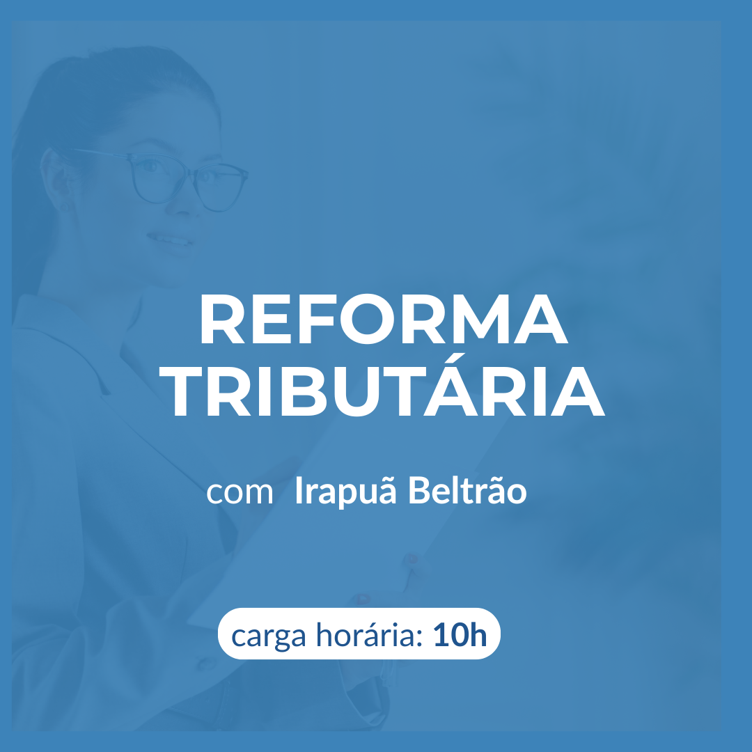 REFORMA TRIBUTÁRIA